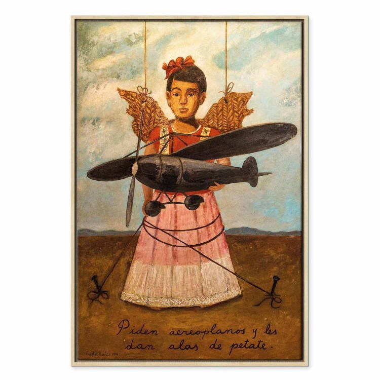 Obraz - Frida Kahlo – Proszą o samoloty, a dają im skrzydła ze słomy