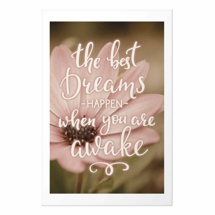 Plakat - The best dreams happen when you are awake