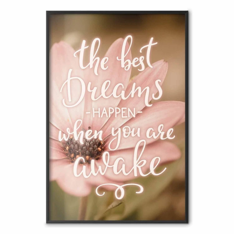 Plakat - The best dreams happen when you are awake