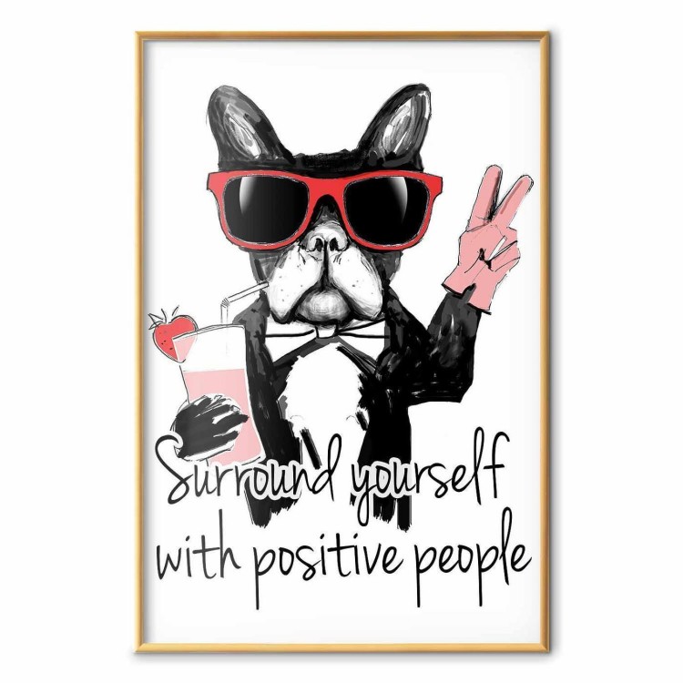 Plakat - Surround yourself with positive people