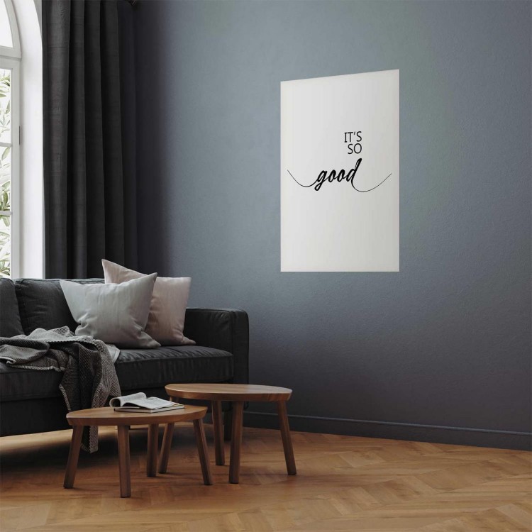 Plakat - It's so Good