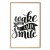 Plakat - Wake up and smile