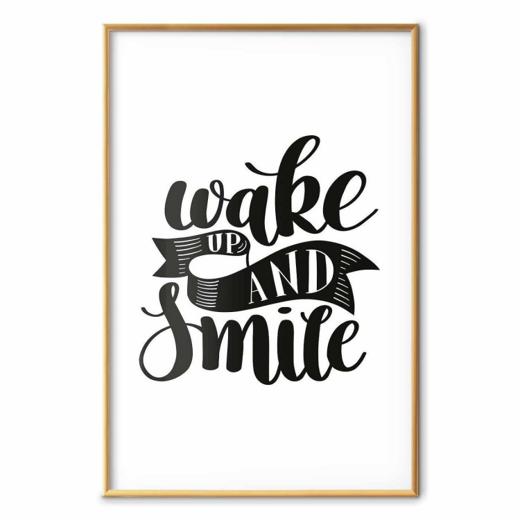 Plakat - Wake up and smile