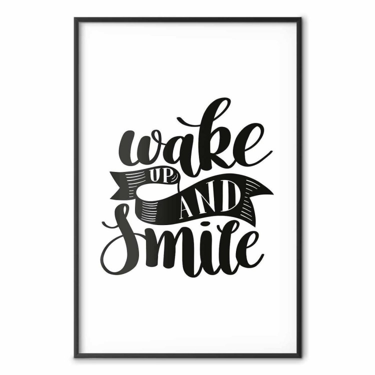 Plakat - Wake up and smile