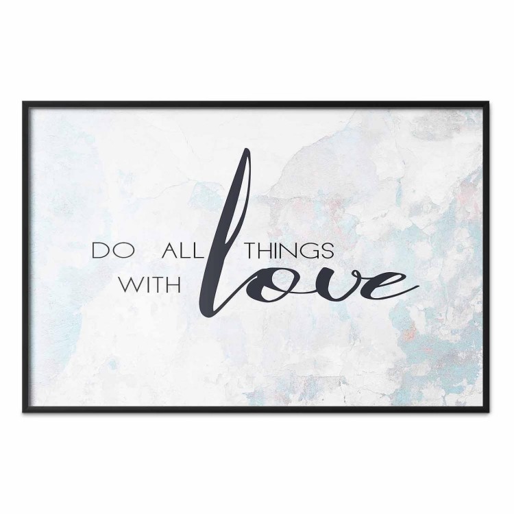 Plakat - Do all things with love