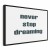 Obraz - Never Stop Dreaming (1-częściowy) szeroki