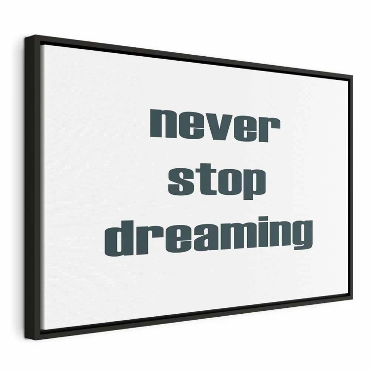 Obraz - Never Stop Dreaming (1-częściowy) szeroki