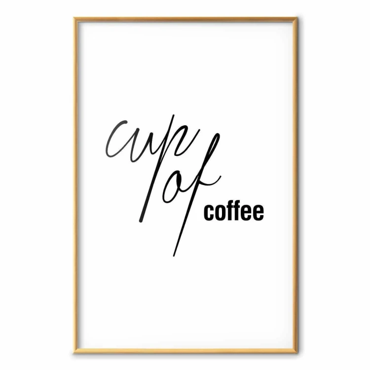 Plakat - Cup of Coffee