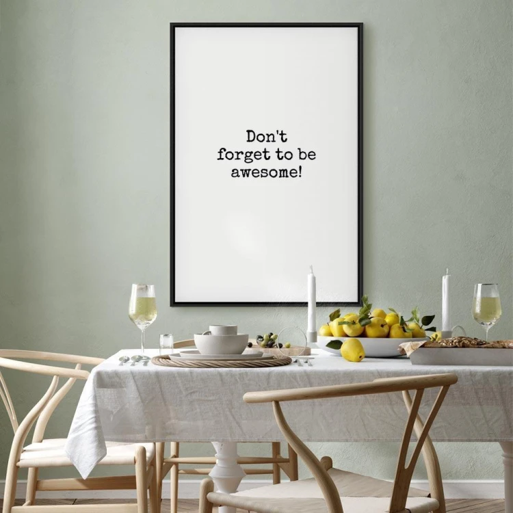 Obraz - Don't Forget to Be Awesome! (1-częściowy) pionowy