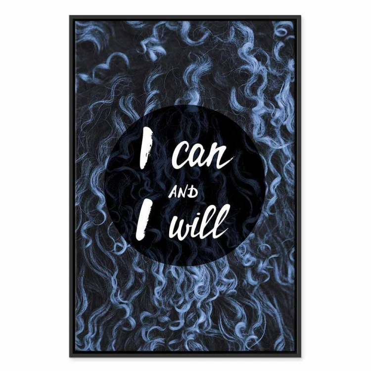 Obraz - I can and I will (1-częściowy) pionowy