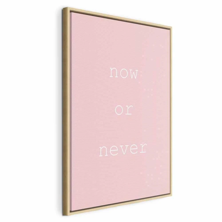 Obraz - Now or Never (1-częściowy) pionowy