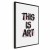 Obraz - This Is Art (1-częściowy) pionowy