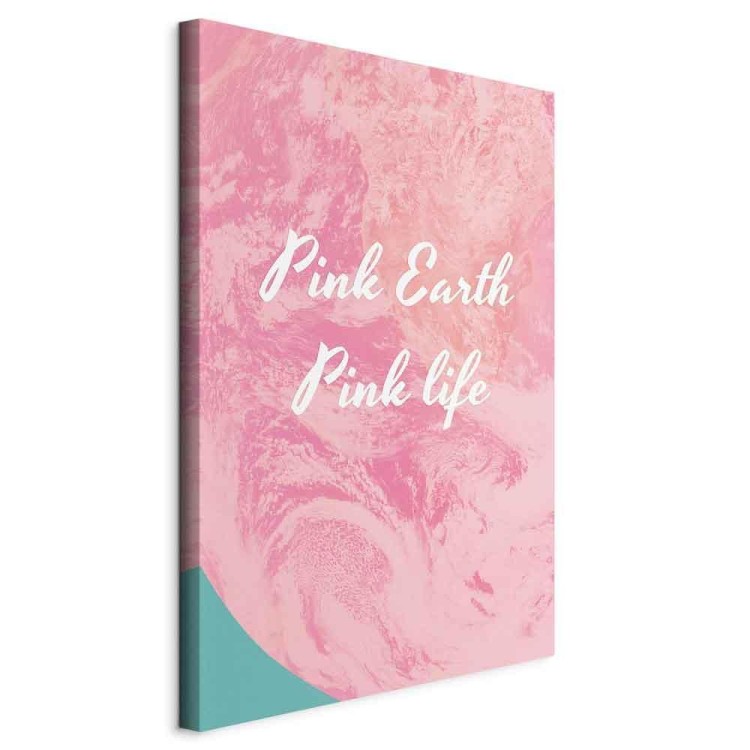 Obraz - Pink Earth, Pink Life (1-częściowy) pionowy